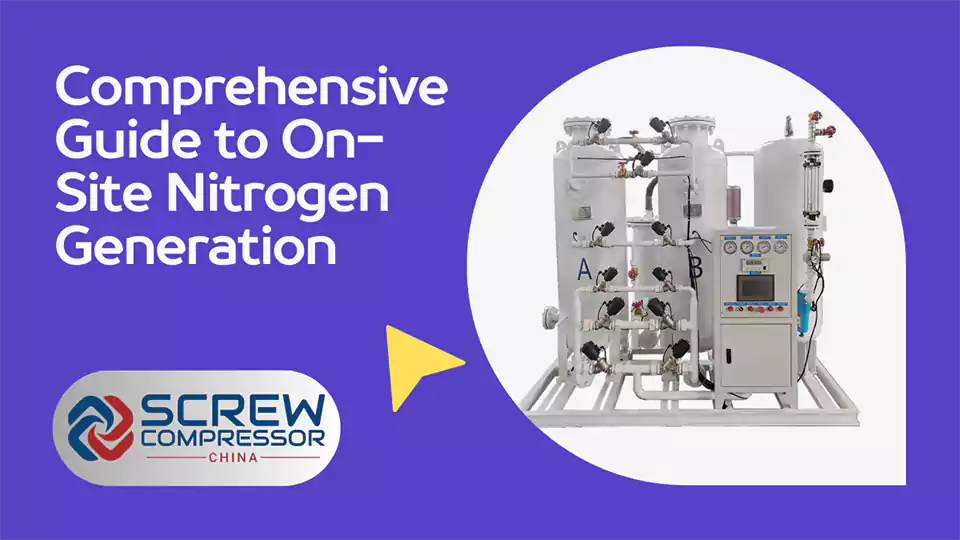 Comprehensive Guide to On-Site Nitrogen Generation - Staging